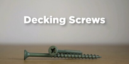 An Introduction To Decking Screws